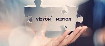 Vizyon / Misyon